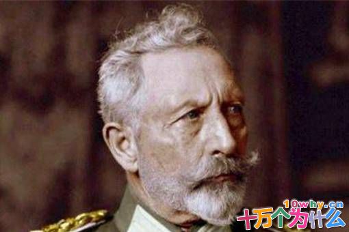 德皇威廉二世是怎么死的?结局是怎样的? 德皇威廉二世是怎么死的?结局是怎样的?