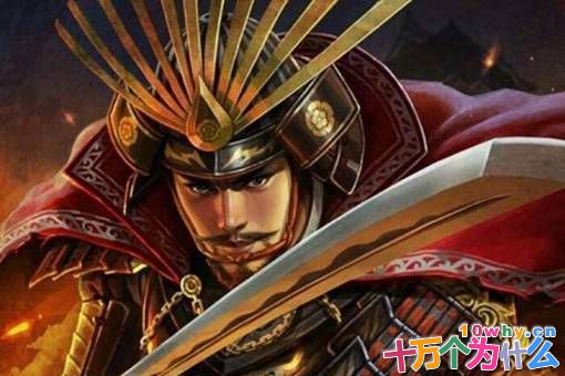 日本战国时期有哪些枭雄?盘点日本战国时期8大枭雄 日本战国时期有哪些枭雄?盘点日本战国时期8大枭雄