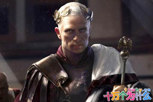 凯撒从未称帝,为何被称凯撒大帝?凯撒在政治与军事上有多大的天赋? 凯撒从未称帝,为何被称凯撒大帝?凯撒在政治与军事上有多大的天赋?