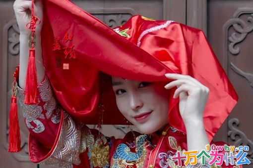 古代新娘子出家为何头上要盖红布盖?红盖头的习俗是怎样的?