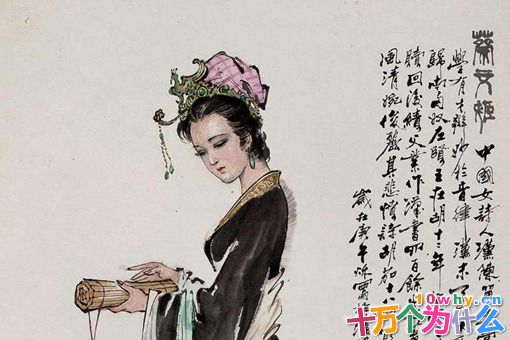 历史上有哪些有名的才女?盘点古代那些让人钦佩的才女 历史上有哪些有名的才女?盘点古代那些让人钦佩的才女